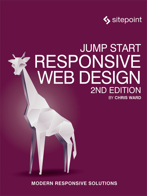 Title details for Jump Start Responsive Web Design by Chris Ward - Available